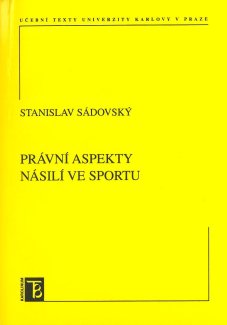 Právní aspekty násilí ve sportu - titulka