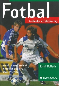 Fotbal - technika a taktika hry - titulka