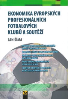 Ekonomika evropských profesionálních fotbalových klubů a soutěží - titulka