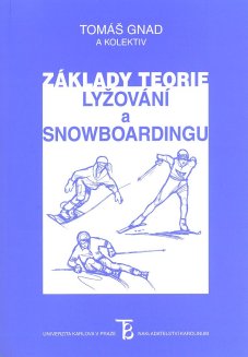 Základy teorie lyžování a snowboardingu - titulka
