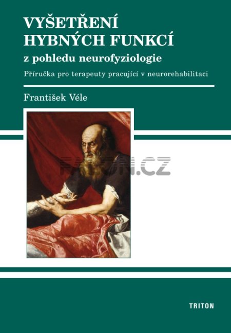 Vyšetření hybných funkcí z pohledu neurofyziologie - titulka