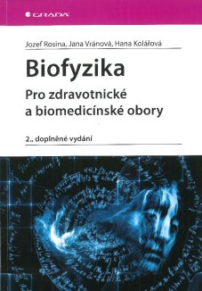 Biofyzika pro zdravotnické a biomedicinské obory - titulka