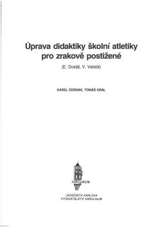Úprava didaktiky školní atletiky pro zrakově postižené - titulka