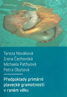 Předpoklady primární plavecké gramotnosti v raném věku - titulka