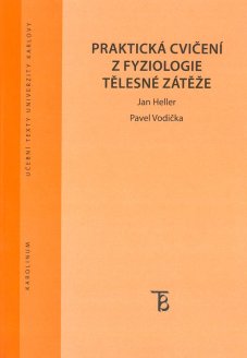 Praktická cvičení z fyziologie tělesné zátěže - titulka
