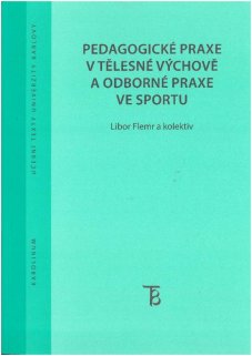Pedagogické praxe v tělesné výchově a odborné praxe ve sportu - titulka