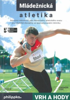 Mládežnická atletika - vrh a hody - titulka