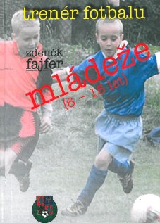 Trenér fotbalu mládeže (6 -15 let) - titulka