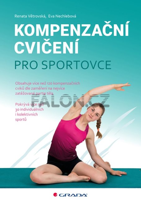 Kompenzační cvičení pro sportovce Kompenzační cvičení pro sportovce