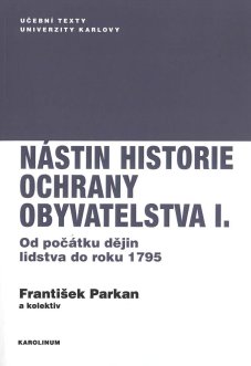 Nástin historie ochrany obyvatelstva I. - titulka