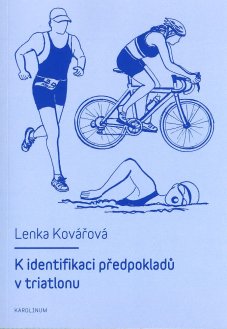 K identifikaci předpokladů v triatlonu - titulka