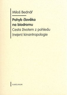 Pohyb člověka na biodromu - titulka