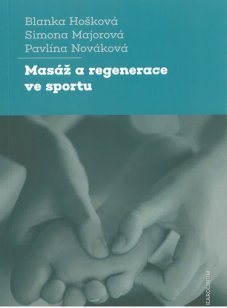 Masáž a regenerace ve sportu - titulka