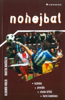 Nohejbal: technika, pravidla, stavba hřiště, herní kombinace - titulka