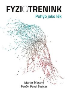Fyziotrénink - pohyb jako lék - titulka
