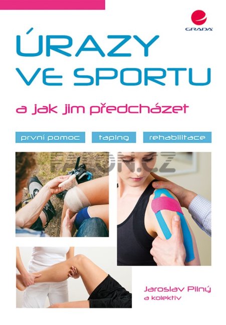 Úrazy ve sportu a jak jim předcházet - titulka Úrazy ve sportu a jak jim předcházet - titulka