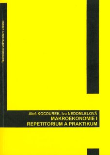 Makroekonomie I: repetitorium a praktikum - titulka