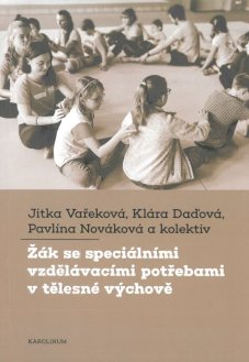 Žák se speciálními vzdělávacími potřebami v tělesné výchově - titulka