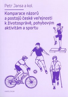 Komparace názorů a postojů české veřejnosti k životosprávě, pohybovým aktivitám - titulka