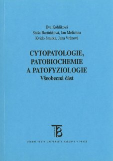 Cytopatlogie, patobiochemie a patofyziologie - titulka