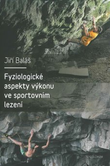 Fyziologické aspekty výkonu ve sportovním lezení - titulka