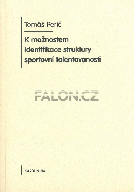 K možnostem identifikace struktury sportovní talentovanosti - titulka